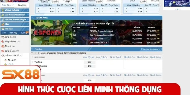 Hình thức cược Liên Minh thông dụng