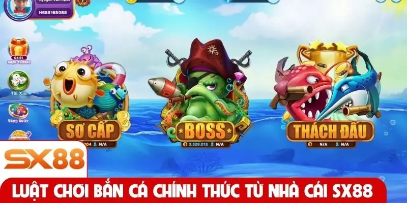 Luật chơi bắn cá chính thức từ nhà cái SX88