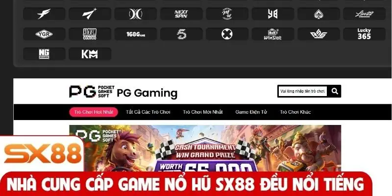 Nhà cung cấp game nổ hũ SX88 đều nổi tiếng