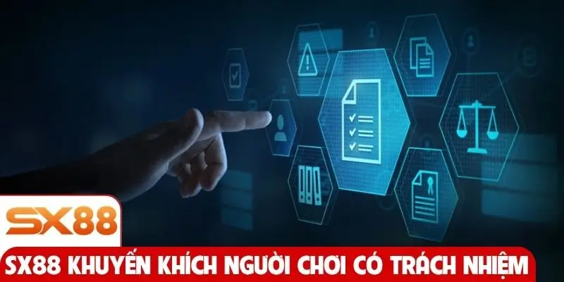 SX88 khuyến khích người chơi có trách nhiệm