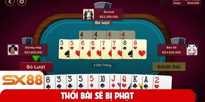 Thối bài sẽ bị phạt